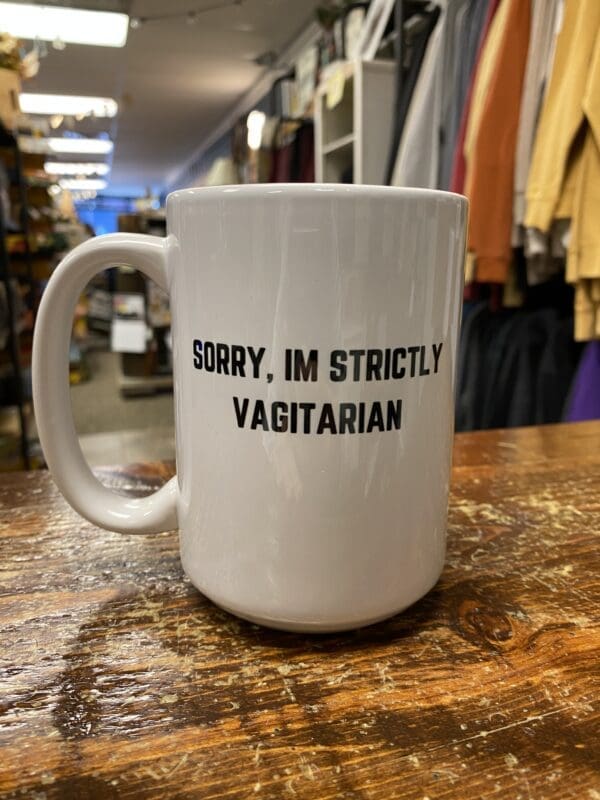 STRICTLY VAGITARIAN CERAMIC MUG