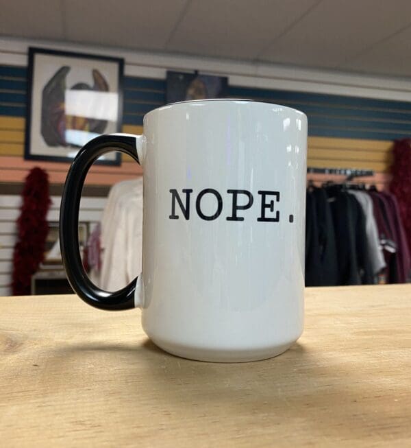 NOPE CERAMIC MUG